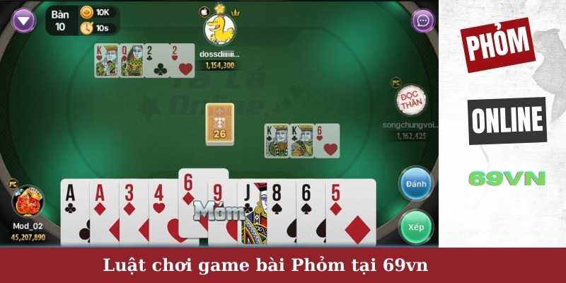 Luật chơi game bài Phỏm tại 69vn