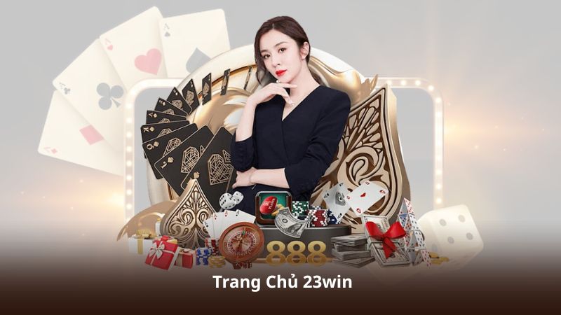Trang Chủ 23win – Cổng Game Hiện Đại Với Trải Nghiệm Toàn Diện
